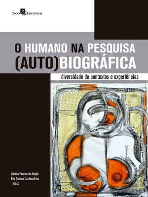 cover image of O humano na pesquisa (auto)biográfica